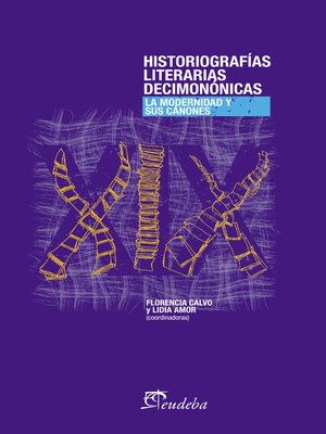 cover image of Historiografías literarias decimonónicas